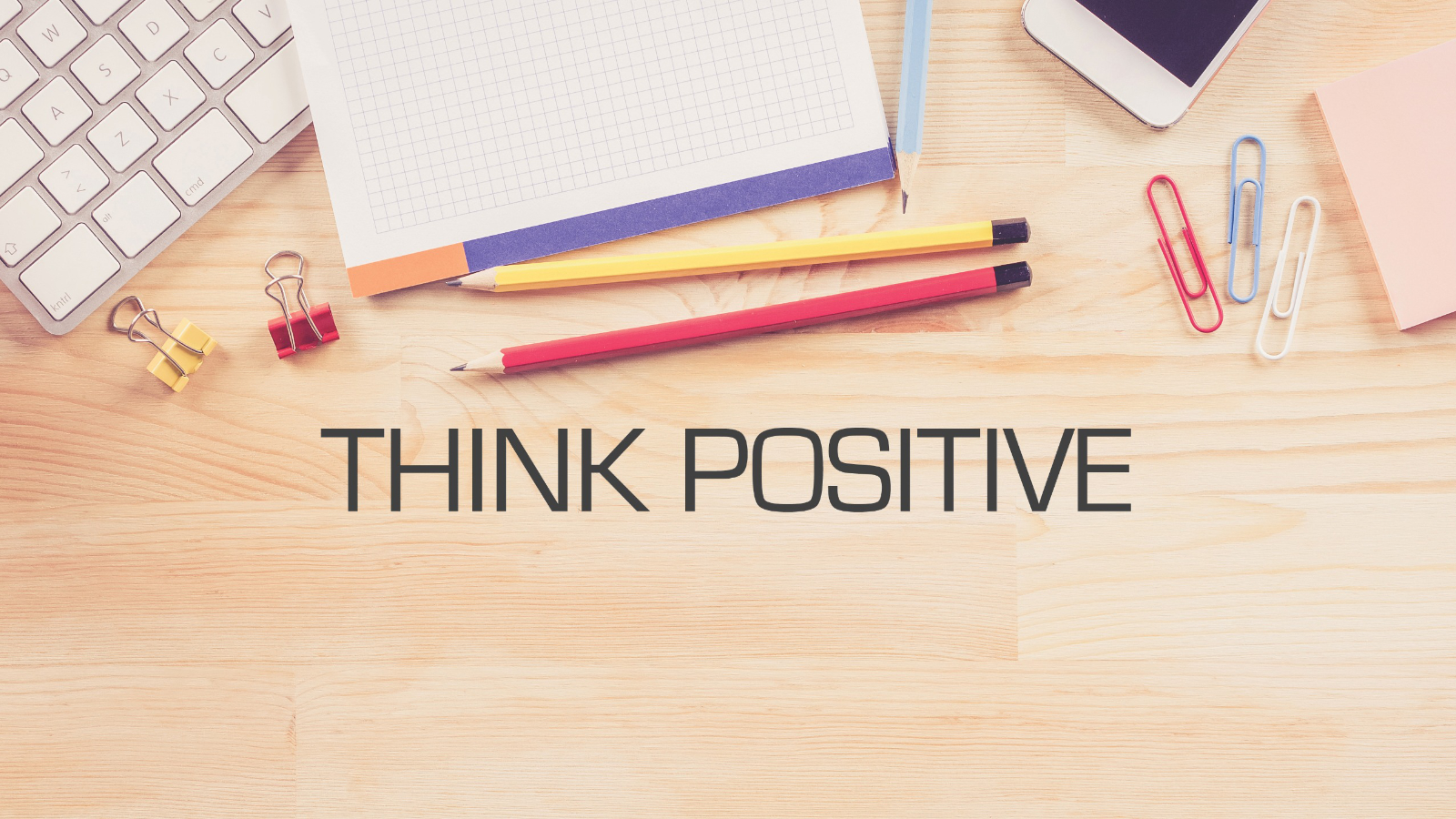 Positive Attitude